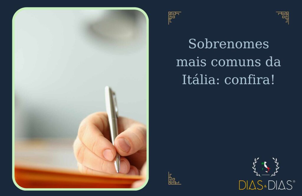 Sobrenomes mais comuns da Itália confira!