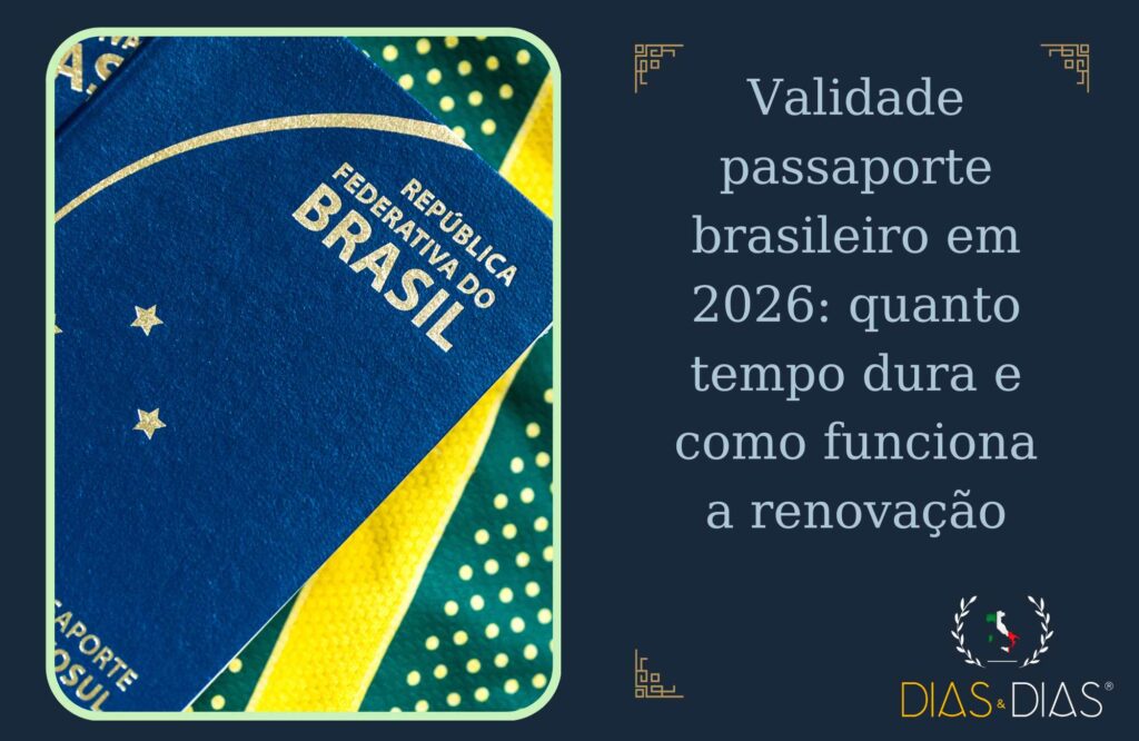 Validade passaporte brasileiro em 2026 quanto tempo dura e como funciona a renovação