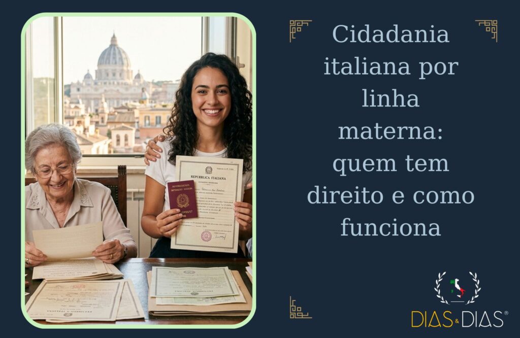 Cidadania italiana por linha materna quem tem direito e como funciona