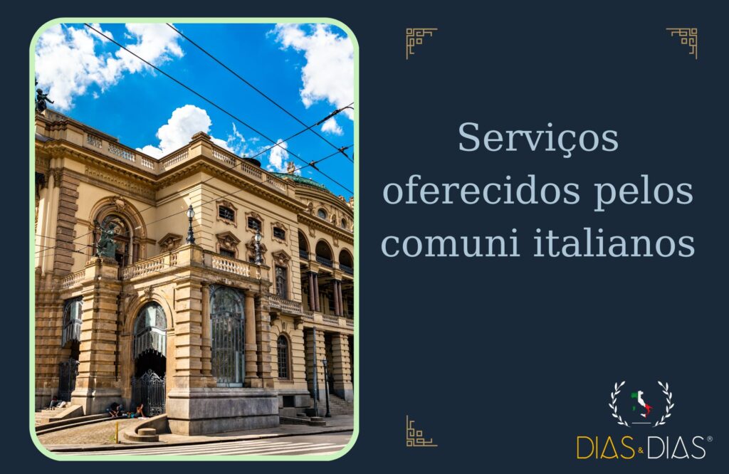 Comune na Itália: entenda como funciona a administração das cidades italianas 2 Serviços oferecidos pelos comuni italianos