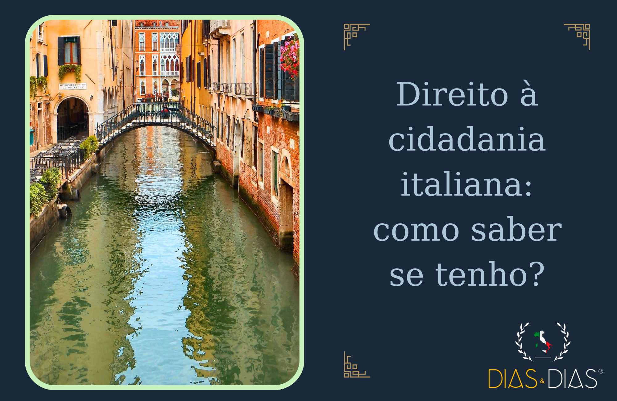 Direito à cidadania italiana como saber se tenho