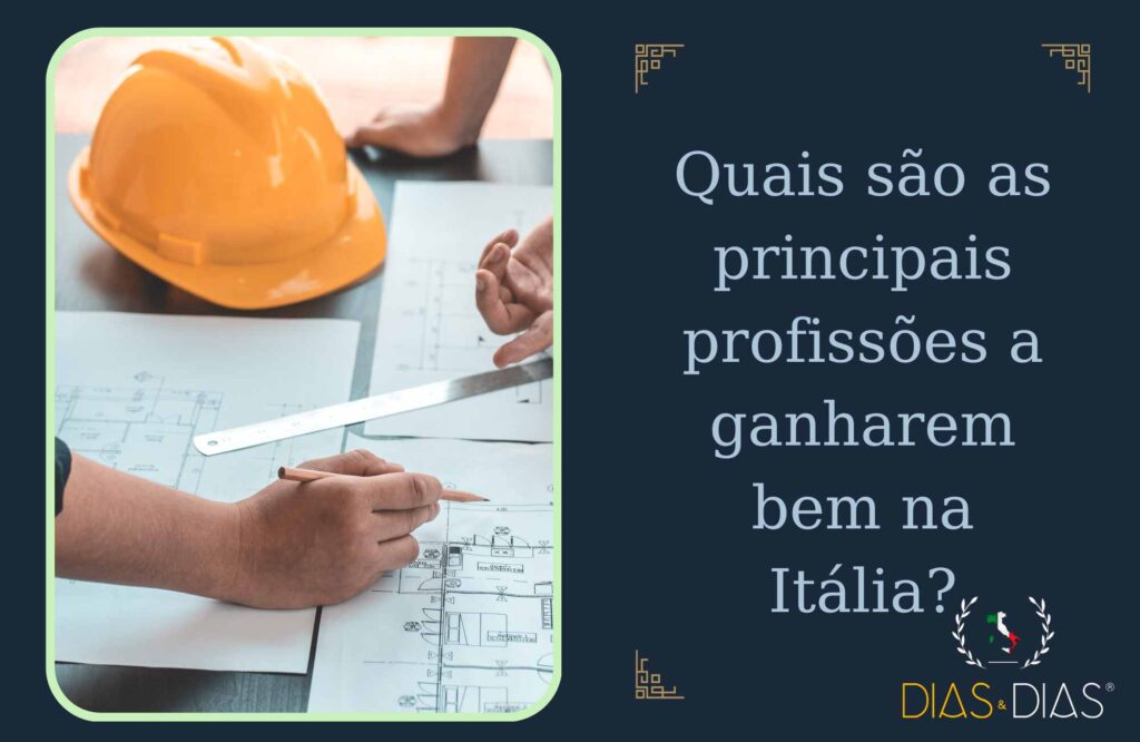 Quais são as principais profissões a ganharem bem na Itália