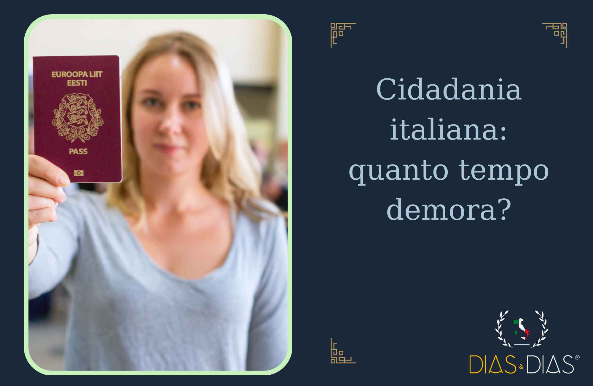 Cidadania italiana: quanto tempo demora?