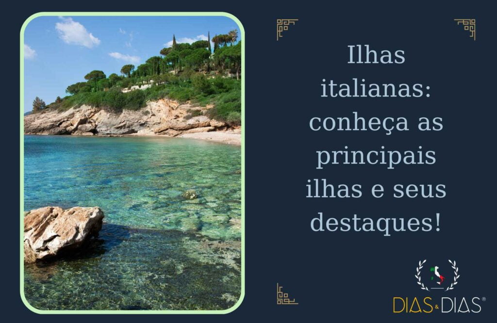 Ilhas italianas: conheça as principais ilhas e seus destaques!
