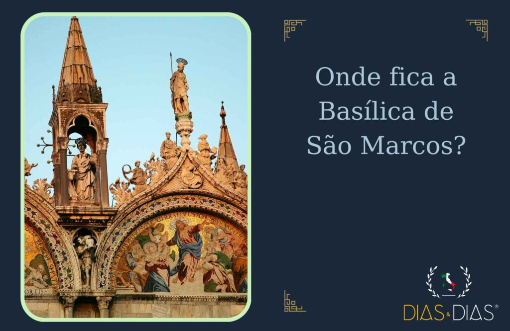 Onde fica a Basílica de São Marcos