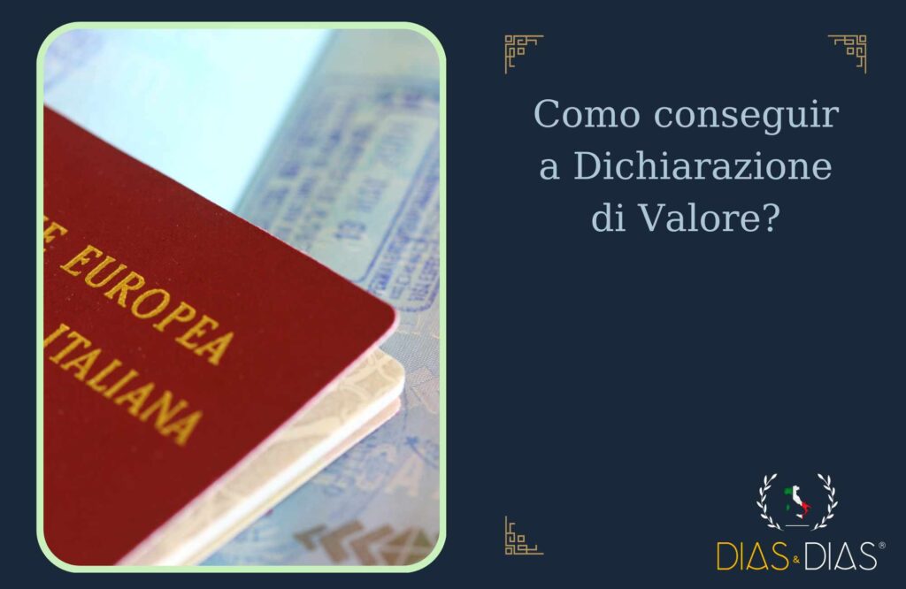 Como conseguir a Dichiarazione di Valore