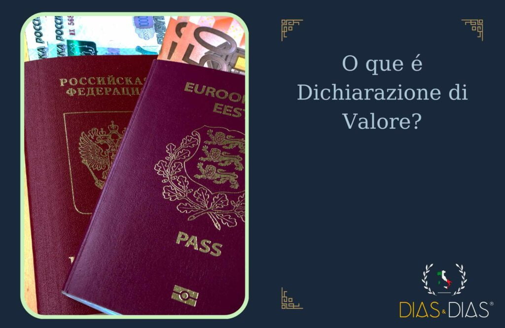 O que é Dichiarazione di Valore