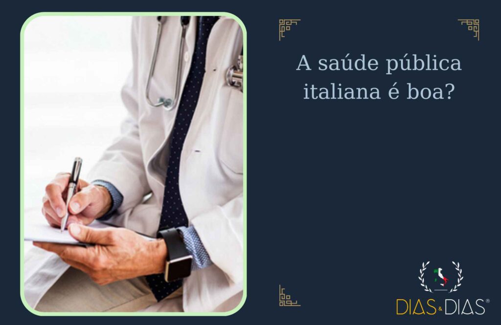 A saúde pública italiana é boa