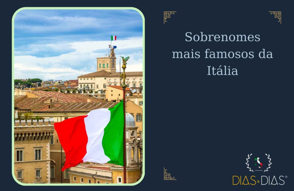 Sobrenomes mais famosos da Itália