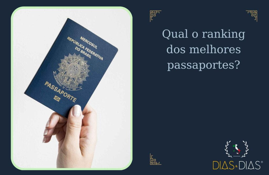 Qual o ranking dos melhores passaportes