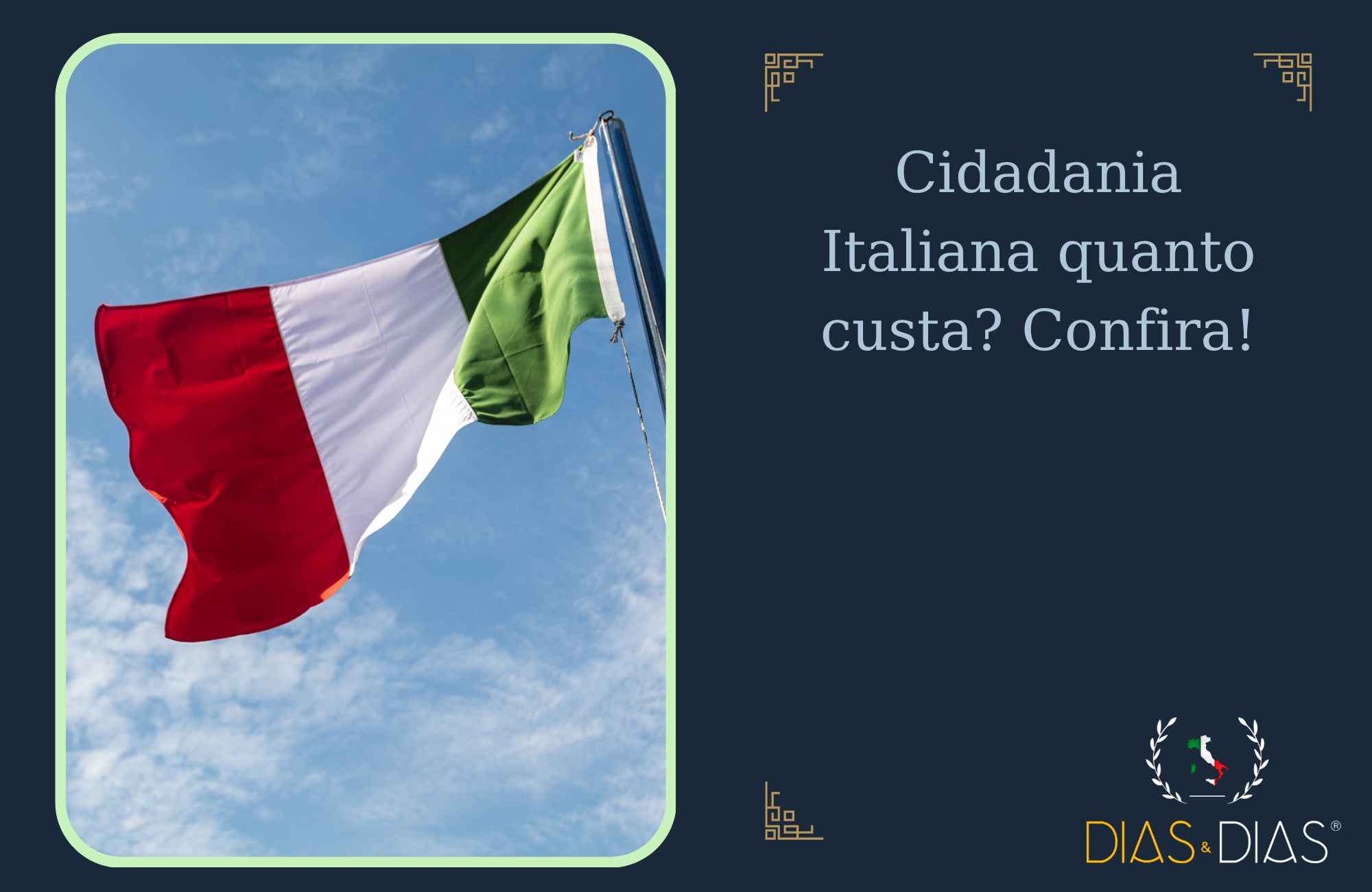 Cidadania Italiana quanto custa Confira!