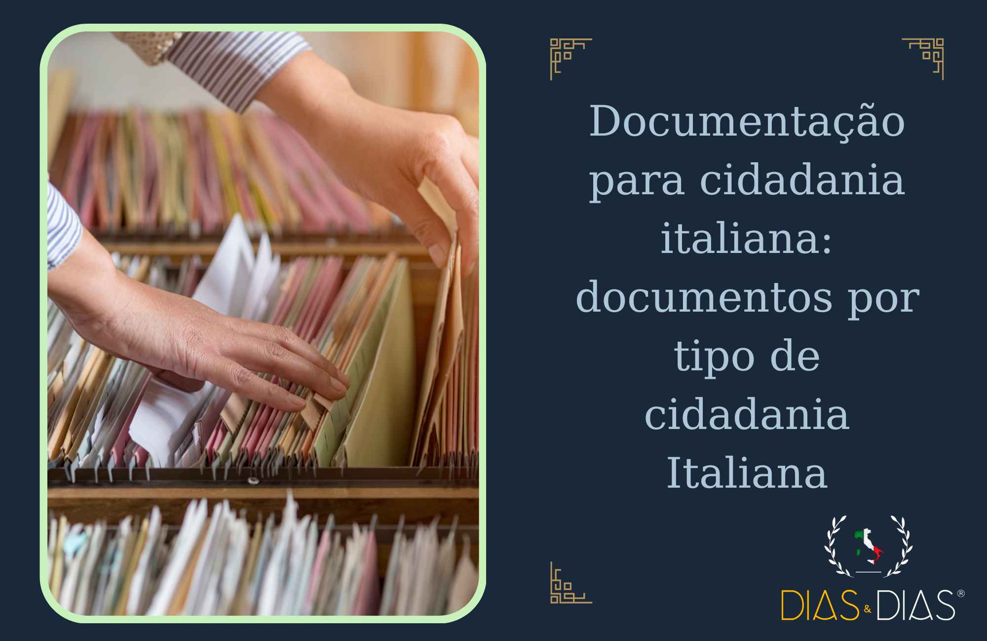 Documentação para cidadania italiana documentos por tipo de cidadania Italiana