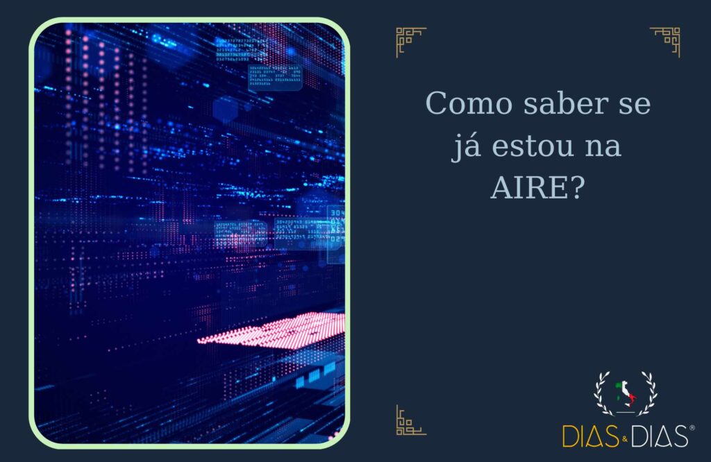 Como saber se já estou na AIRE
