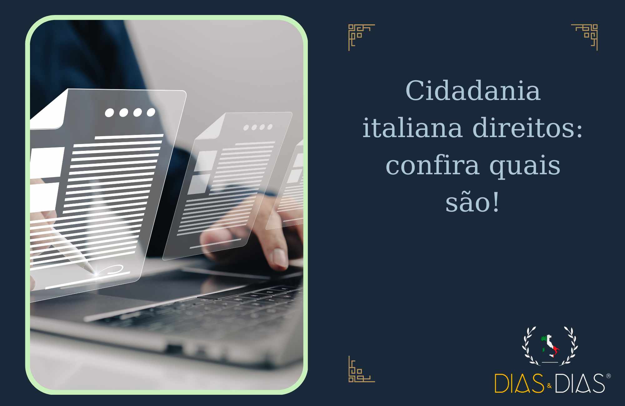 Cidadania italiana direitos confira quais são!