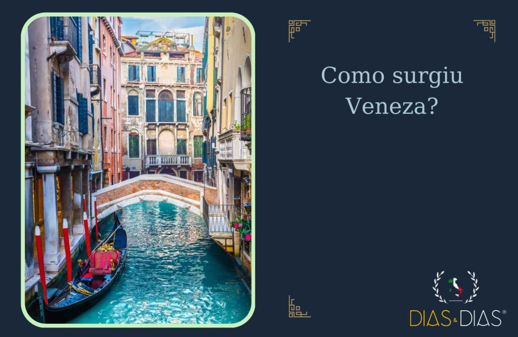 Como surgiu Veneza