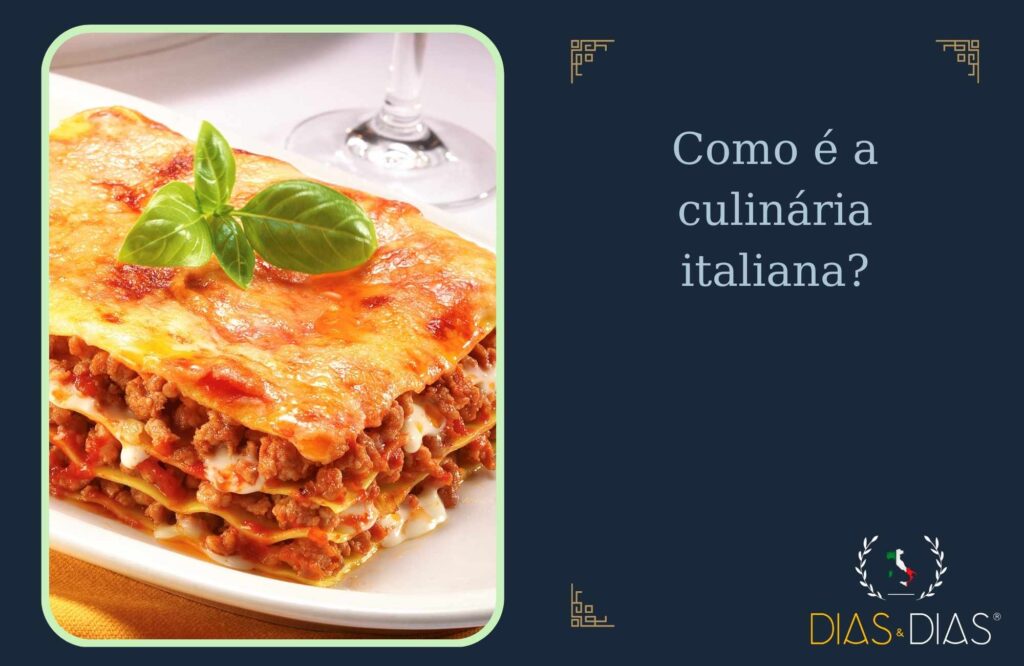 Como é a culinária italiana