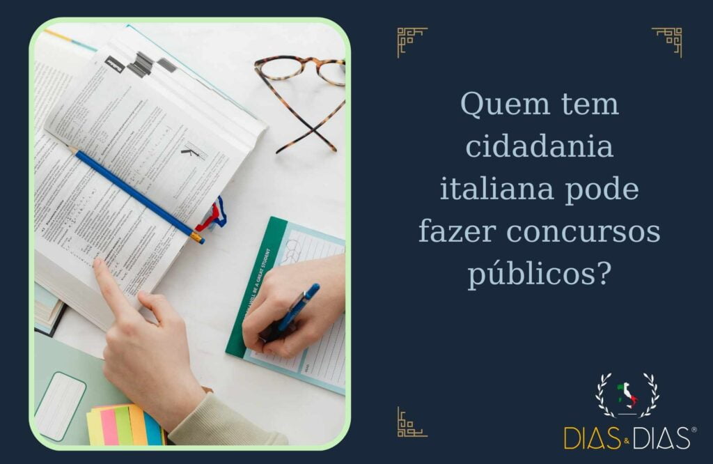 Quem tem cidadania italiana pode fazer concursos públicos