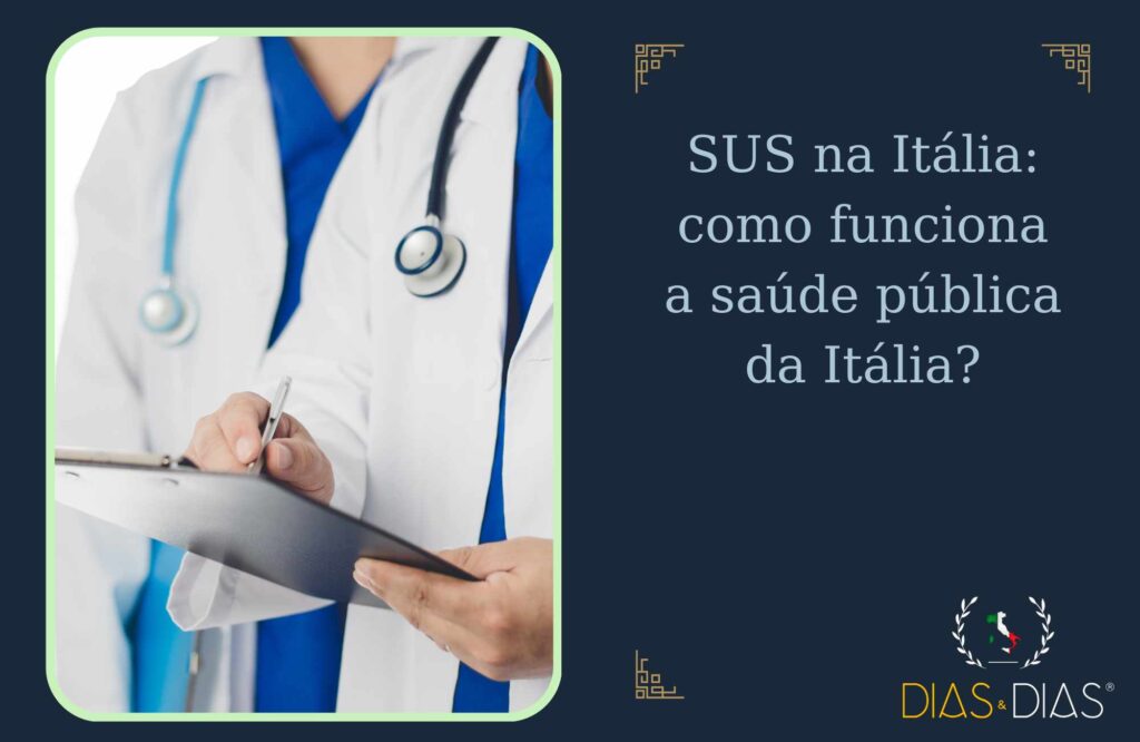 SUS na Itália como funciona a saúde pública da Itália