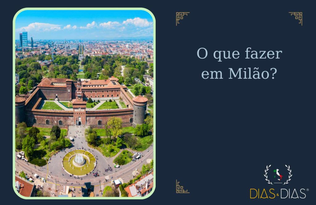 O que fazer em Milão