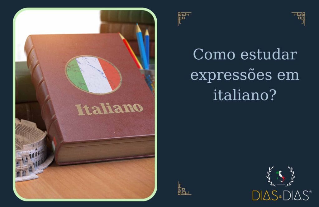 Como estudar expressões em italiano