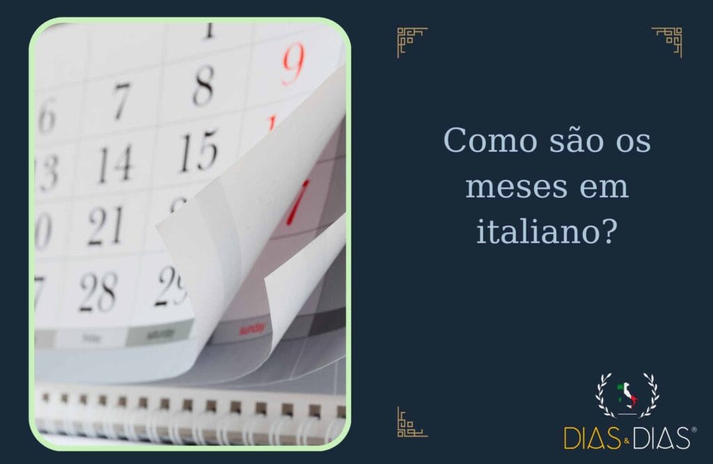 Como são os meses em italiano