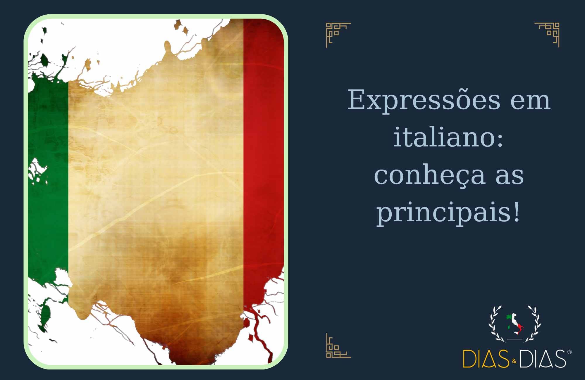 Expressões em italiano conheça as principais!
