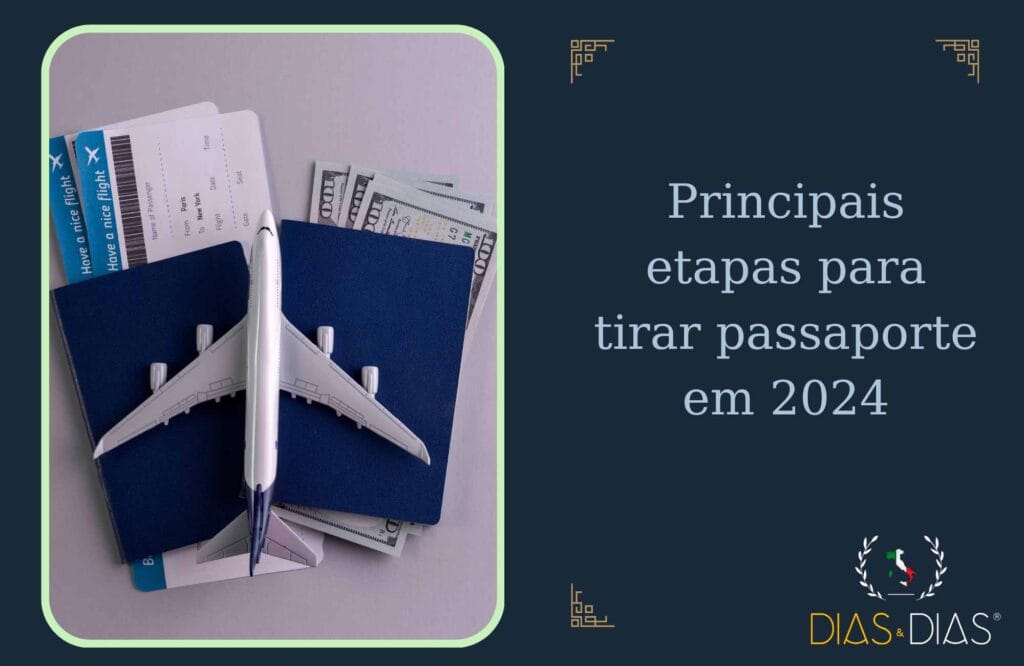 Principais etapas para tirar passaporte em 2024