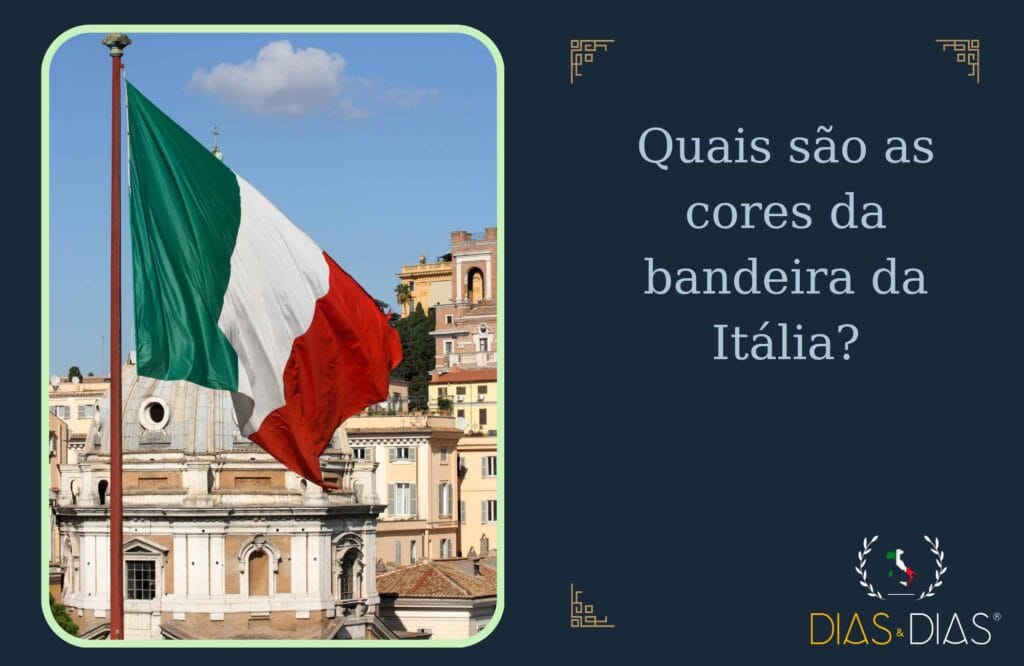 Quais são as cores da bandeira da Itália