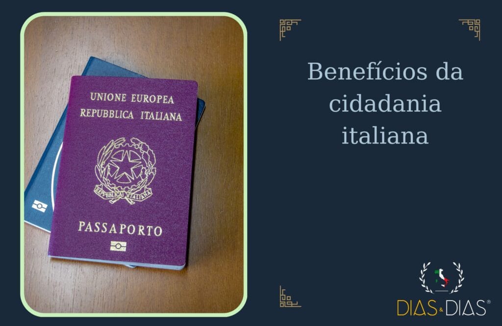 Benefícios da cidadania italiana