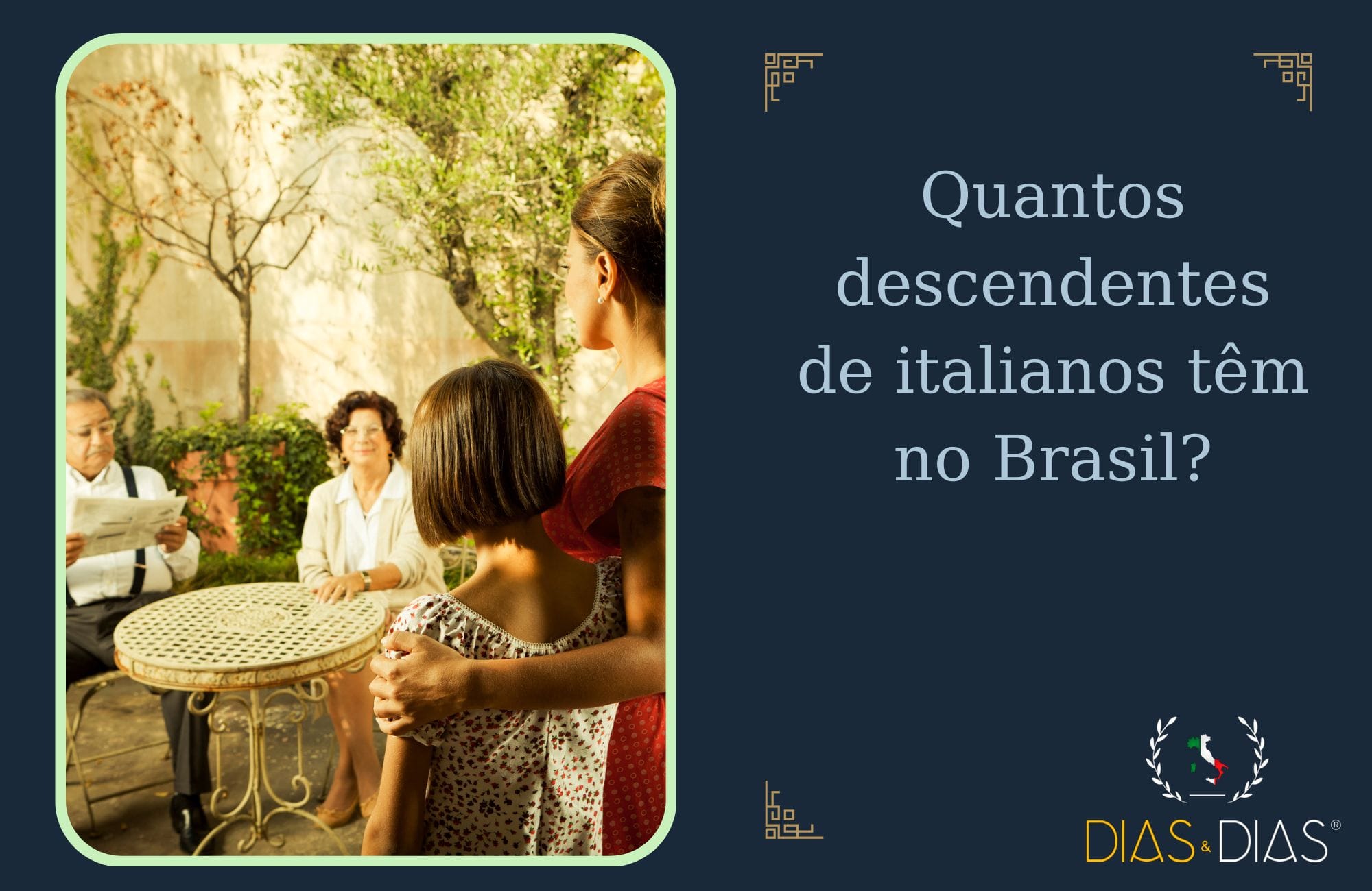 Quantos descendentes de Italianos tem no Brasil