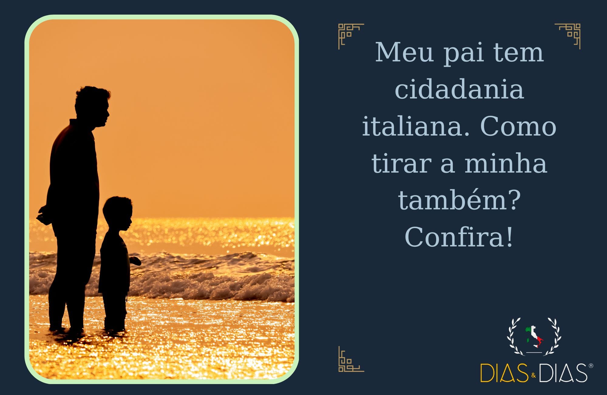 Meu pai tem cidadania italiana. Como tirar a minha também Confira!