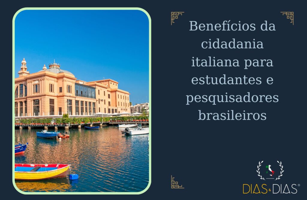 Benefícios da cidadania italiana para estudantes e pesquisadores brasileiros