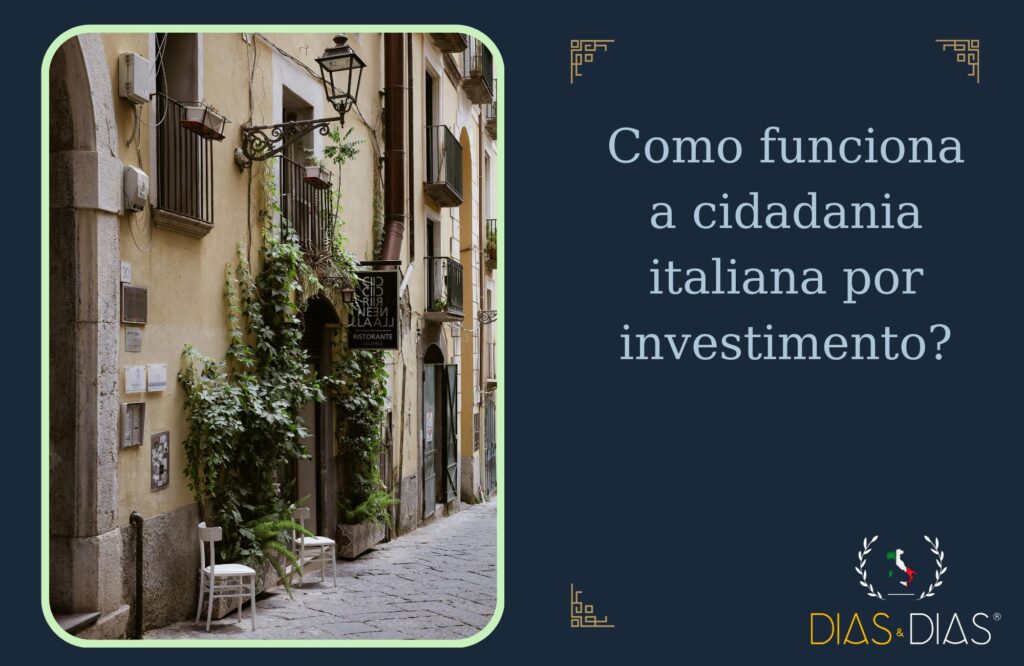 Como funciona a cidadania italiana por investimento
