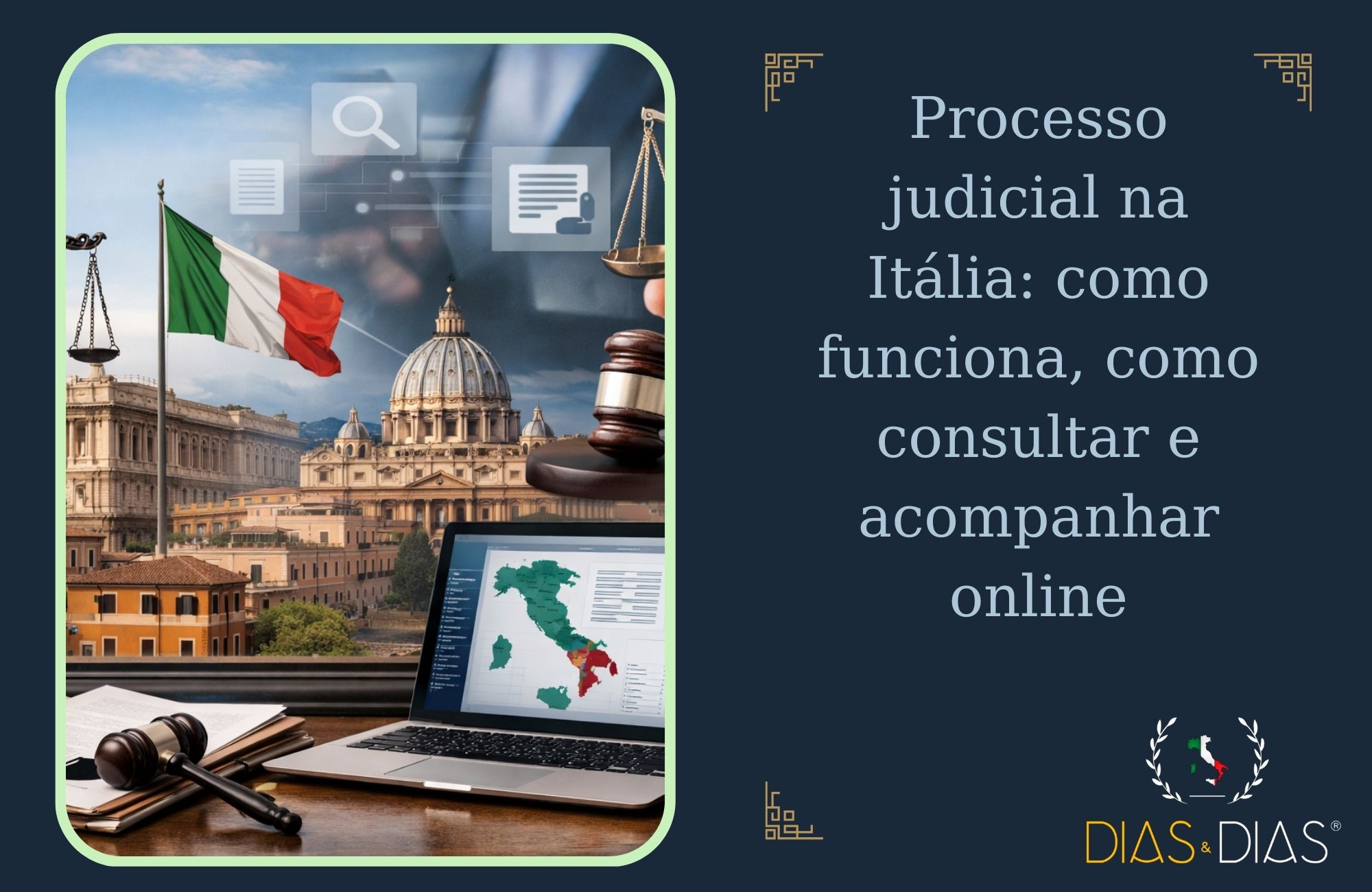 Processo judicial na Itália como funciona, como consultar e acompanhar online